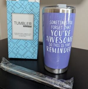 Don't forget you're awesome 20 oz Tumbler